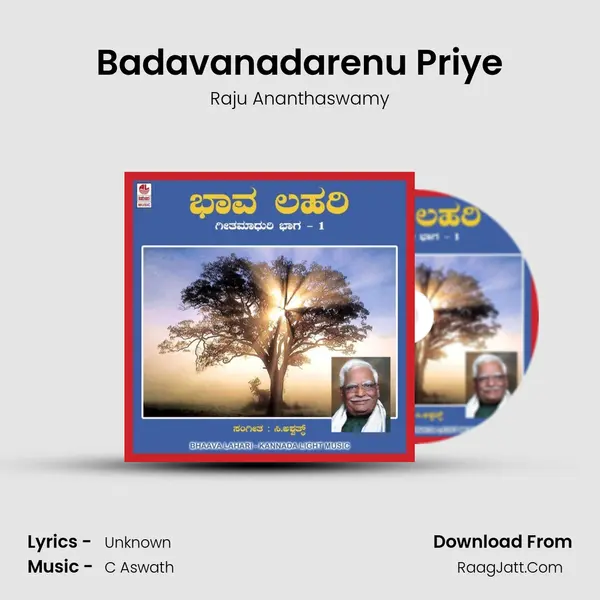 Badavanadarenu Priye MP3 Song by Raju Ananthaswamy Cover