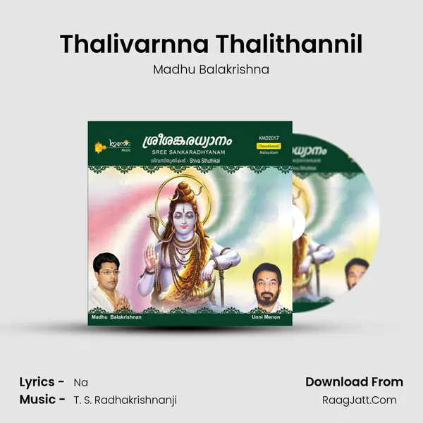 Thalivarnna Thalithannil MP3 Song by Madhu Balakrishna Cover
