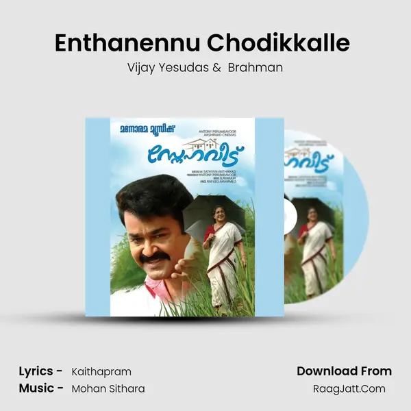 Enthanennu Chodikkalle (Vijay Yesudas) mp3 song