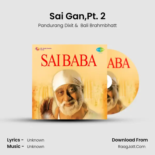 Sai Gan,Pt. 2 MP3 Song by Pandurang Dixit Cover