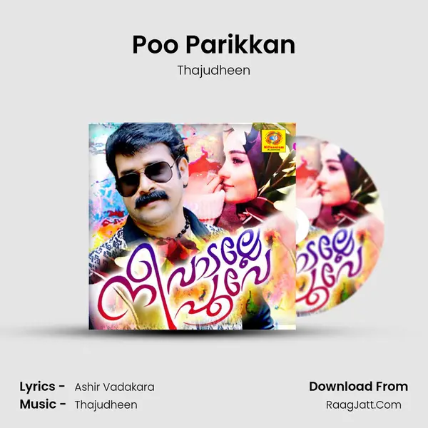 Poo Parikkan MP3 Song by Thajudheen Cover