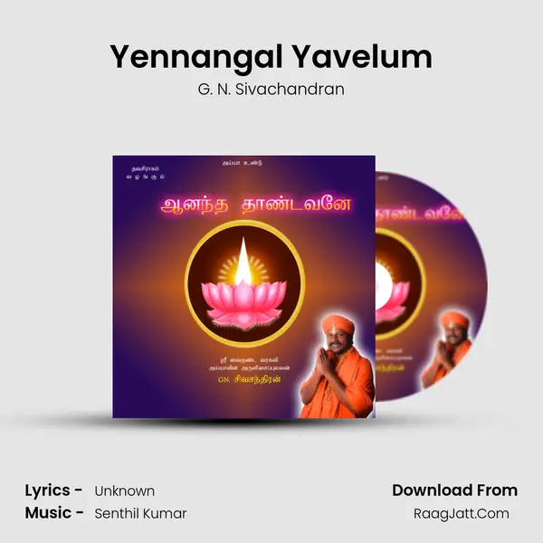 Yennangal Yavelum MP3 Song by G. N. Sivachandran Cover