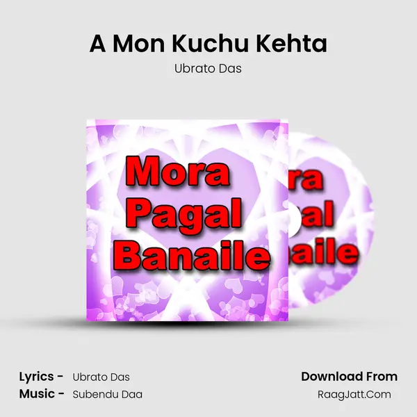 A Mon Kuchu Kehta MP3 Song by Ubrato Das Cover