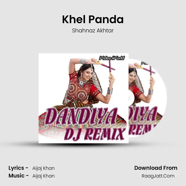 Khel Panda MP3 Song by Shahnaz Akhtar Cover