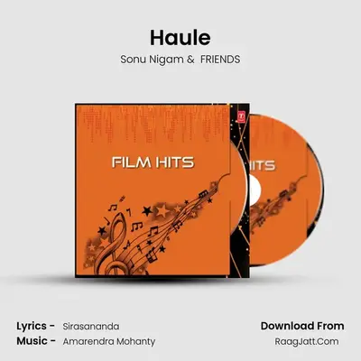 Haule MP3 Song by Sonu Nigam Cover