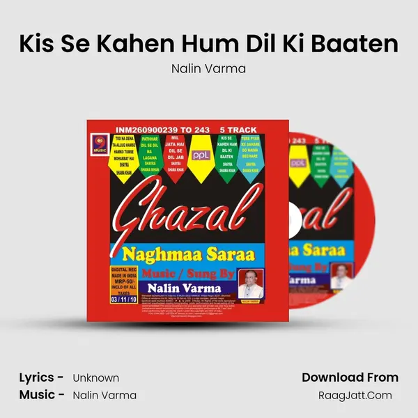 Kis Se Kahen Hum Dil Ki Baaten MP3 Song by Nalin Varma Cover