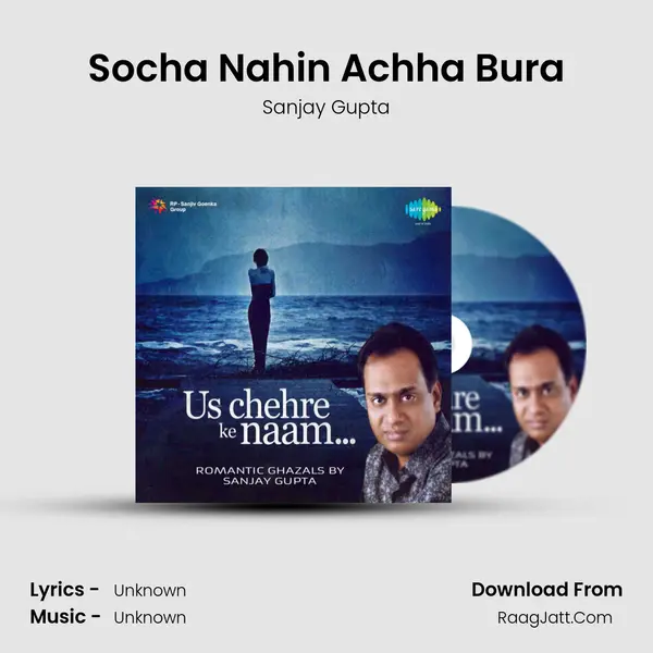 Socha Nahin Achha Bura MP3 Song by Sanjay Gupta Cover