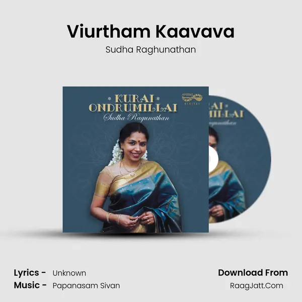 Viurtham Kaavava MP3 Song by Sudha Raghunathan Cover