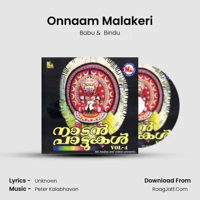Onnaam Malakeri MP3 Song by Babu Cover