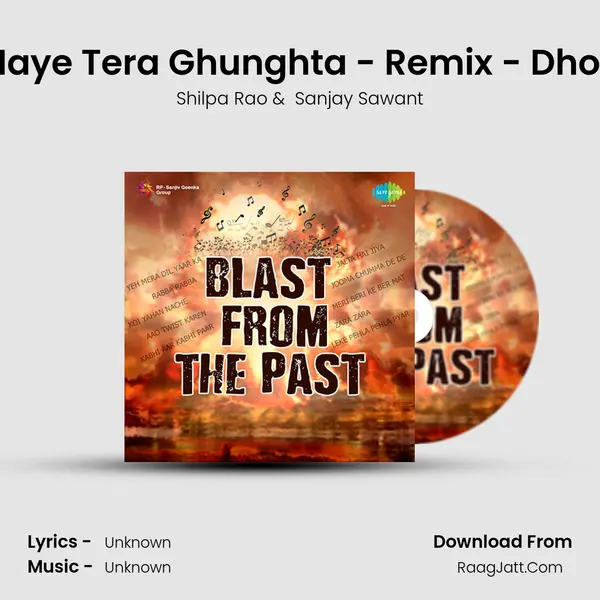 Haye Re Haye Tera Ghunghta - Remix - Dhongee - '75 Cover