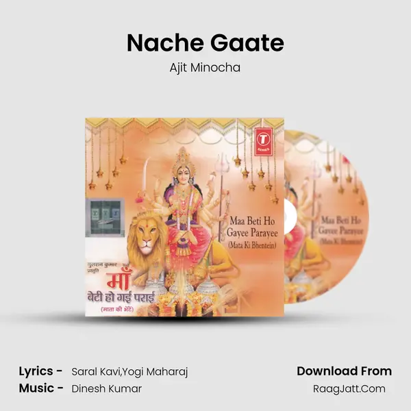 Nache Gaate MP3 Song by Ajit Minocha Cover