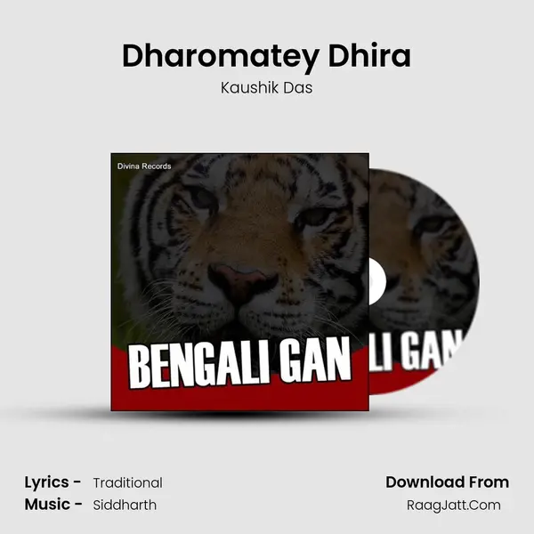 Dharomatey Dhira MP3 Song by Kaushik Das Cover