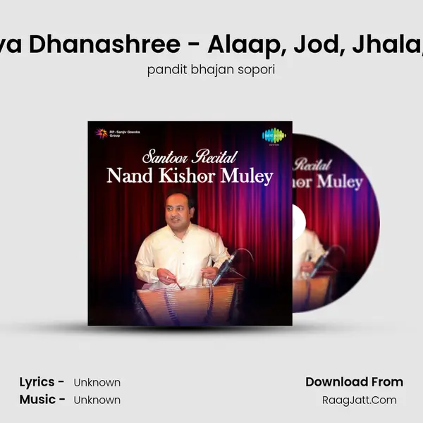 Puriya Dhanashree - Alaap, Jod, Jhala, Gat MP3 Song by pandit bhajan sopori Cover
