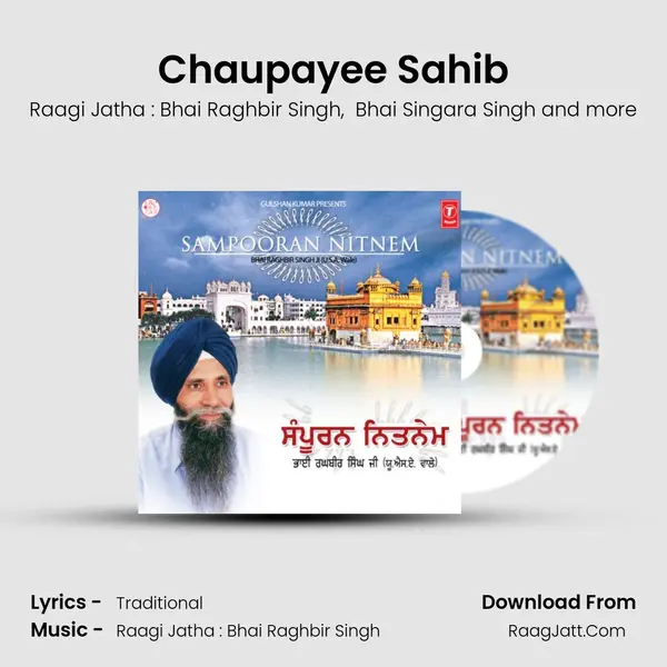 Chaupayee Sahib MP3 Song by Raagi Jatha : Bhai Raghbir Singh Cover