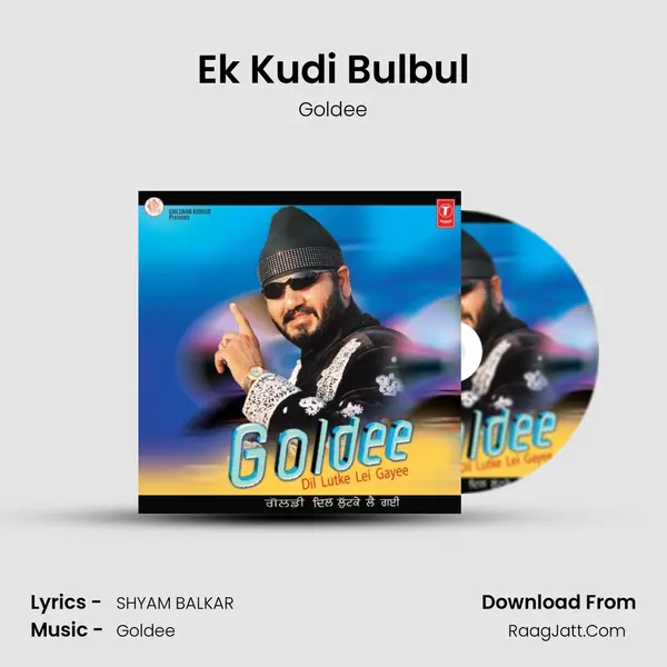 Ek Kudi Bulbul MP3 Song by Goldee Cover