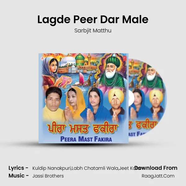 Lagde Peer Dar Male MP3 Song by Sarbjit Matthu Cover