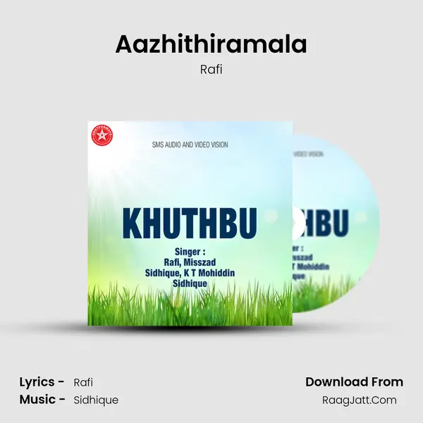 Aazhithiramala MP3 Song by Rafi Cover