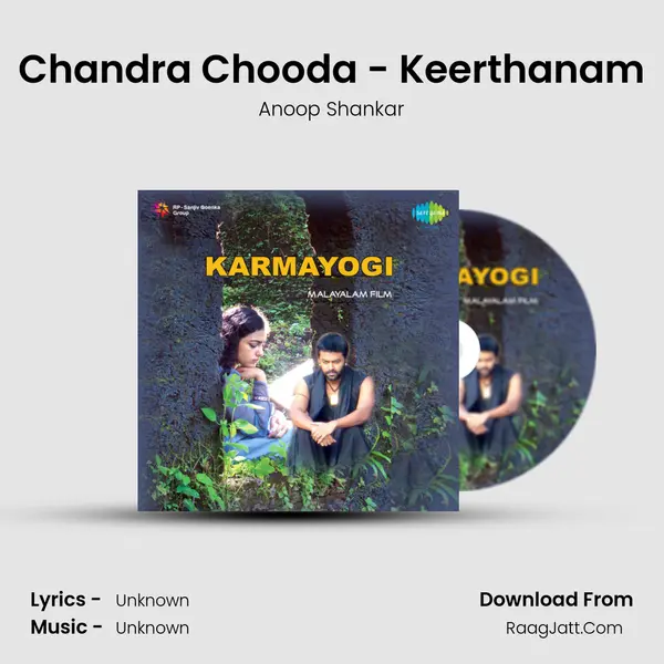 Chandra Chooda - Keerthanam MP3 Song by Anoop Shankar Cover