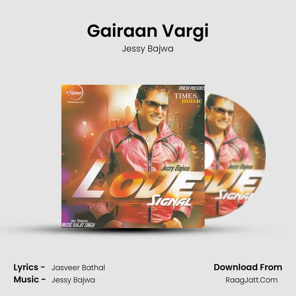 Gairaan Vargi MP3 Song by Jessy Bajwa Cover