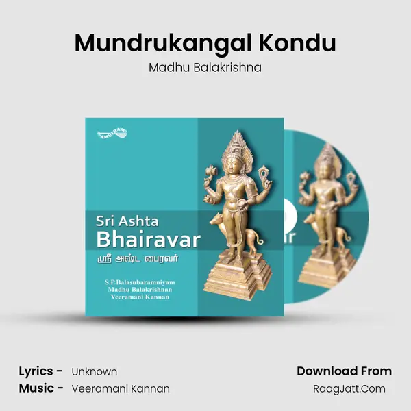 Mundrukangal Kondu MP3 Song by Madhu Balakrishna Cover