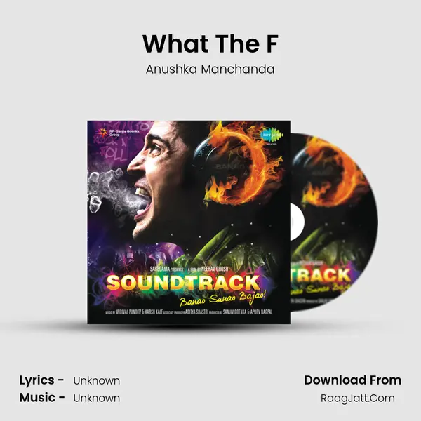 What The F MP3 Song by Anushka Manchanda Cover