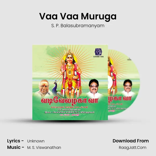 Vaa Vaa Muruga MP3 Song by S. P. Balasubramanyam Cover