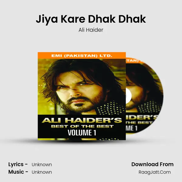 Jiya Kare Dhak Dhak MP3 Song by Ali Haider Cover