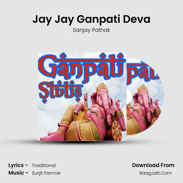 Jay Jay Ganpati Deva mp3 song