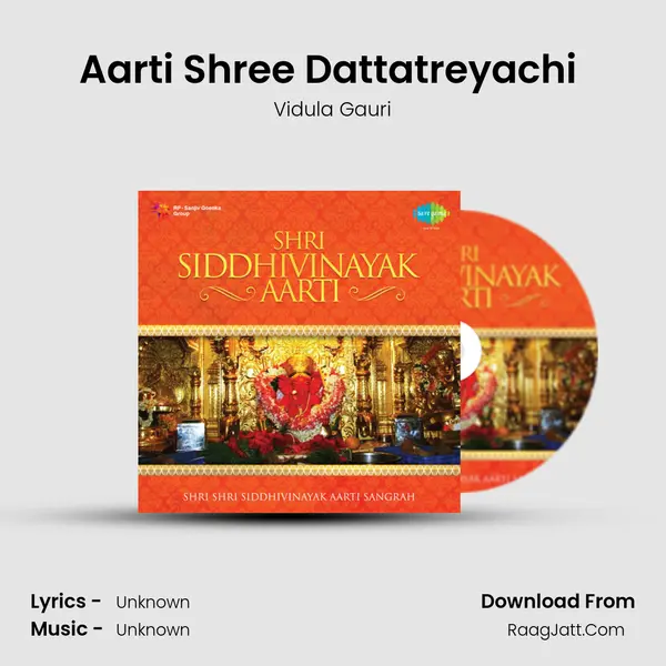 Aarti Shree Dattatreyachi (Trigunatmak Trimurti) MP3 Song by Vidula Gauri Cover