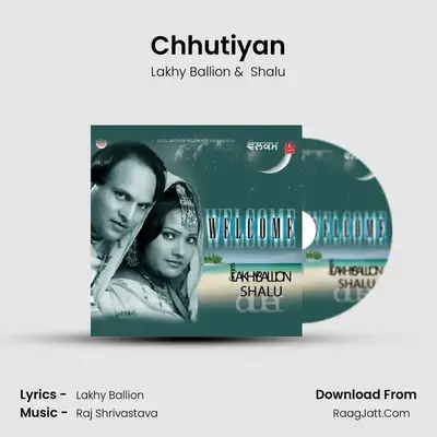 Chhutiyan MP3 Song by Lakhy Ballion Cover