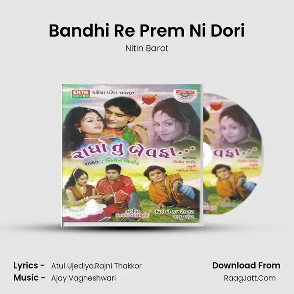 Bandhi Re Prem Ni Dori MP3 Song by Nitin Barot Cover