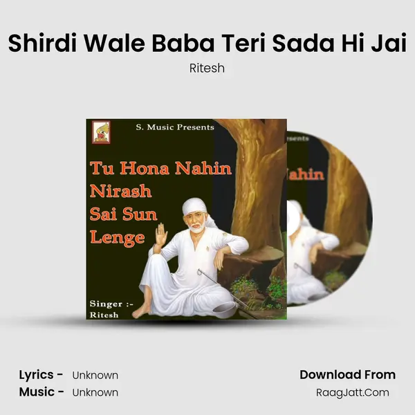Shirdi Wale Baba Teri Sada Hi Jai MP3 Song by Ritesh Cover