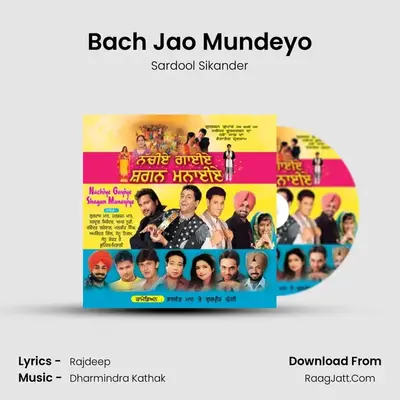 Bach Jao Mundeyo MP3 Song by Sardool Sikander Cover
