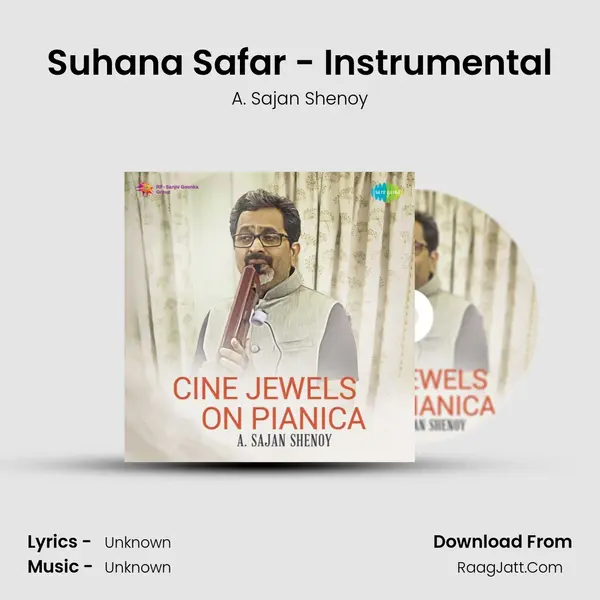Suhana Safar - Instrumental MP3 Song by A. Sajan Shenoy Cover