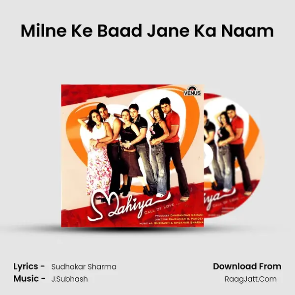 Milne Ke Baad Jane Ka Naam MP3 Song by  Cover