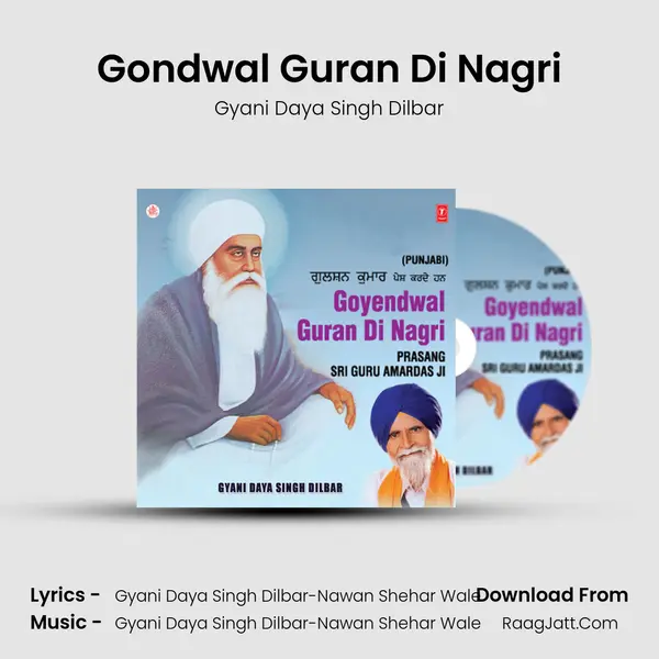 Gondwal Guran Di Nagri MP3 Song by Gyani Daya Singh Dilbar Cover