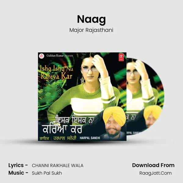 Naag MP3 Song by Major Rajasthani Cover