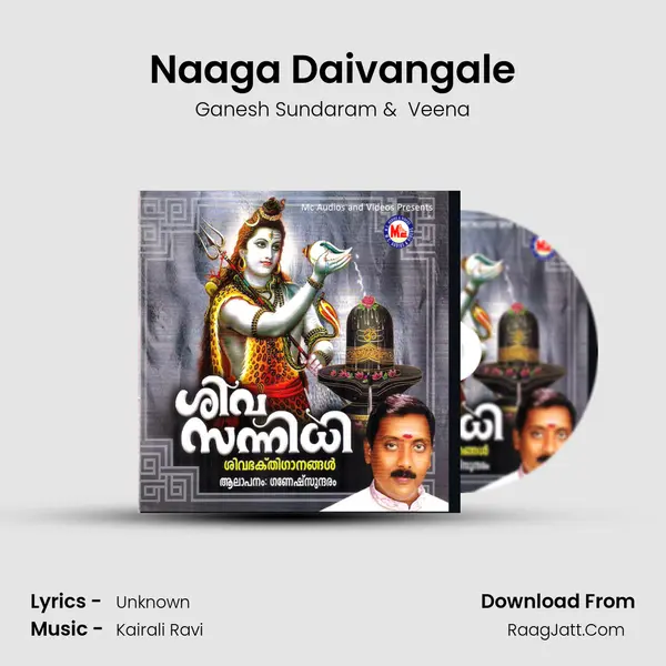 Naaga Daivangale MP3 Song by Ganesh Sundaram Cover