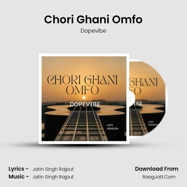 Chori Ghani Omfo mp3 song