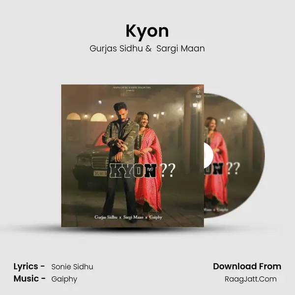 Kyon - Gurjas Sidhu