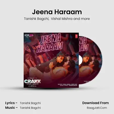 Jeena Haraam MP3 Song by Tanishk Bagchi Cover