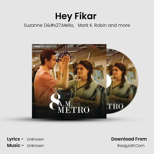 Hey Fikar (Suzanne D&#x27;mello Version) mp3 song