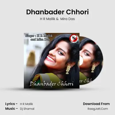 Dhanbader Chhori - H R Mallik