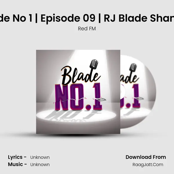 Blade No 1 | Episode 09 | RJ Blade Shankar mp3 song