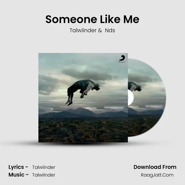 Someone Like Me - Talwiinder