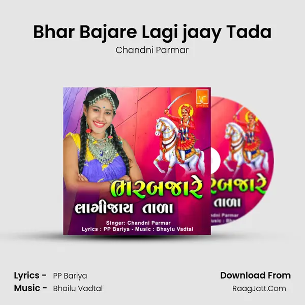Bhar Bajare Lagi jaay Tada MP3 Song by Chandni Parmar Cover