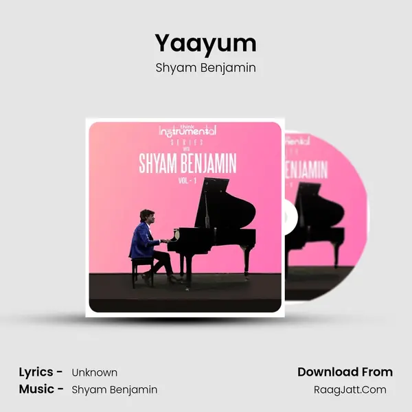 Yaayum MP3 Song by Shyam Benjamin Cover