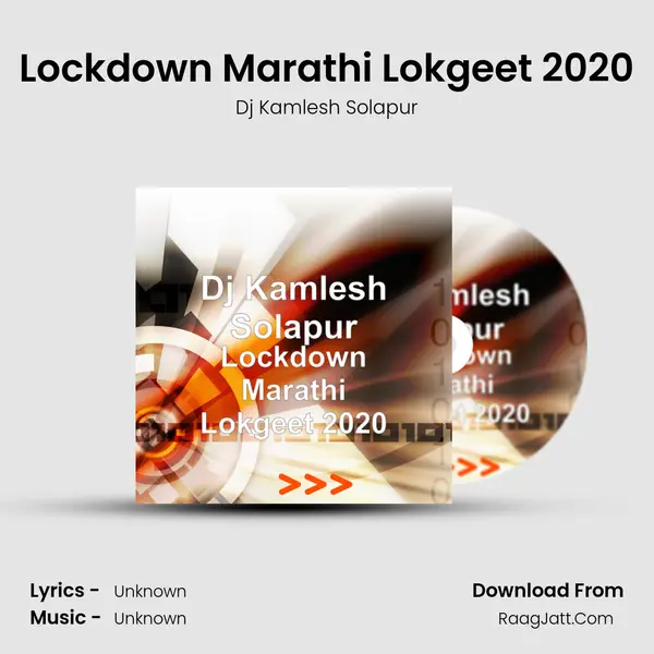 Lockdown Marathi Lokgeet 2020 - Dj Kamlesh Solapur