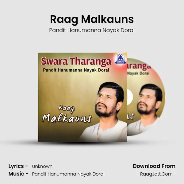 Raag Malkauns - Single - Pandit Hanumanna Nayak Dorai