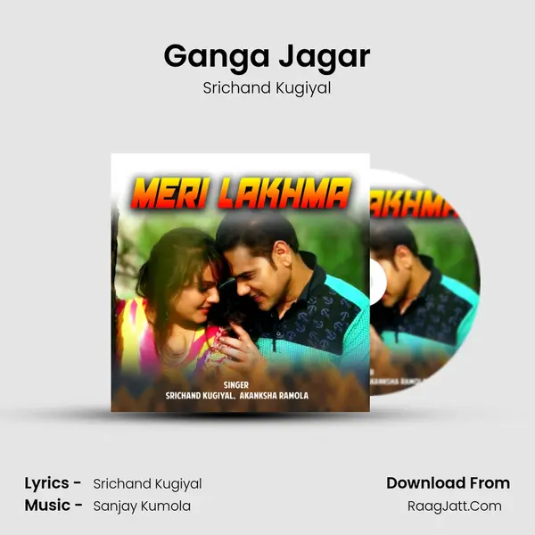 Ganga Jagar MP3 Song by Srichand Kugiyal Cover